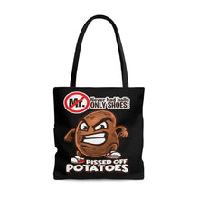 Load image into Gallery viewer, ONLY SHOES! Pissed Off Potatoes AOP Tote Bag