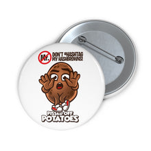 Load image into Gallery viewer, Hash browns - Pin Buttons