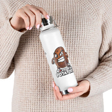 Load image into Gallery viewer, I'm a Potato 22oz Vacuum Insulated Bottle