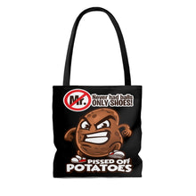 Load image into Gallery viewer, ONLY SHOES! Pissed Off Potatoes AOP Tote Bag