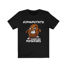 Load image into Gallery viewer, I&#39;m A Potato Unisex Jersey Short Sleeve Tee
