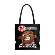 Load image into Gallery viewer, ONLY SHOES! Pissed Off Potatoes AOP Tote Bag
