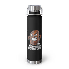 Load image into Gallery viewer, I&#39;m a Potato 22oz Vacuum Insulated Bottle
